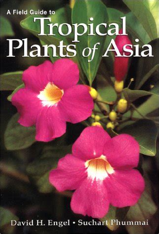 A field guide to tropical plants of asia by david harris engel. - Rhode island blue card study guide.