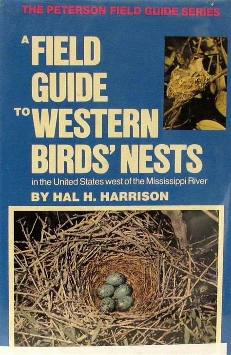 A field guide to western birds nests by hal h harrison. - Gehl 2245 2275 mower conditioner parts manual.