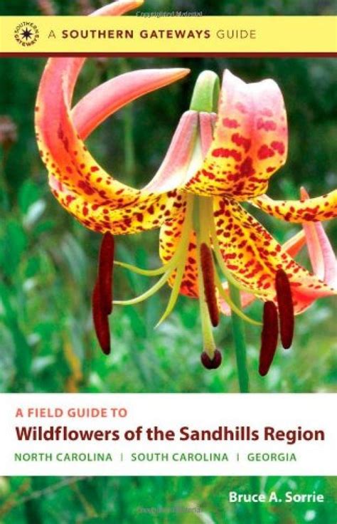 A field guide to wildflowers of the sandhills region north carolina south carolina and georgia southern gateways. - John deere gator xuv 550 handbuch.