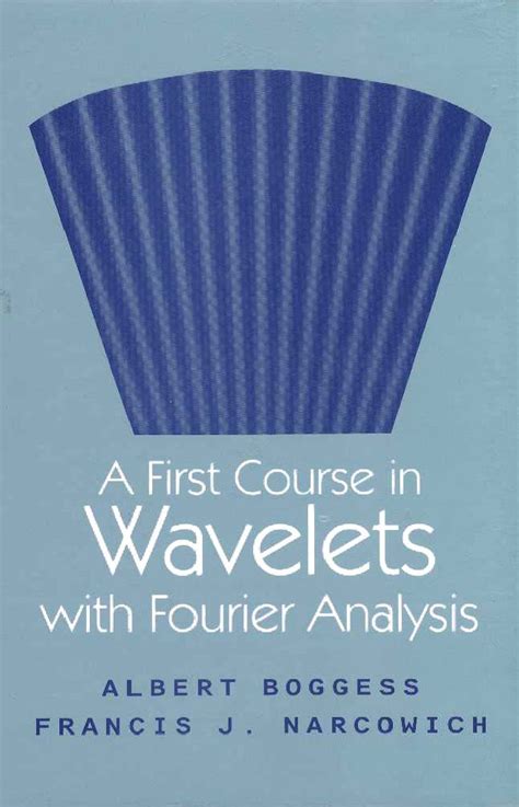 A first course in wavelets with fourier analysis solution manual. - Dår man inte har något inflytande finns inget personligt ansvar.