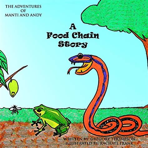 A food chain story the adventures of manti and andy. - Organic chemistry structure and function solutions manual.