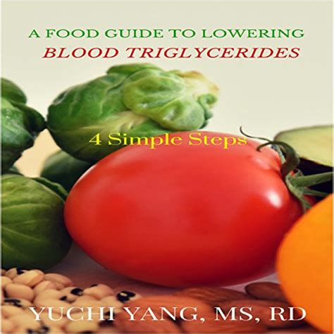 A food guide to lowering blood triglycerides 4 simple steps. - Mercedes benz m272 engine repair manual.