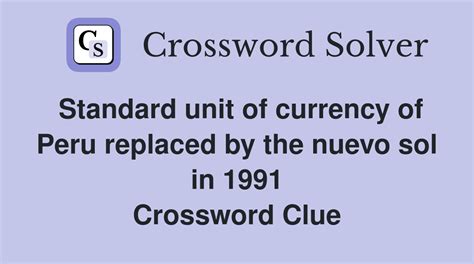 A former unit of currency in Peru - crossword puzzle clues …