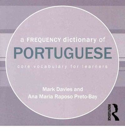 A frequency dictionary of portuguese by mark davies. - Small scale industrial training manual milk.