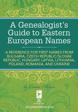 A genealogists guide to eastern european names by connie ellefson. - Toyota estima areas acr30 manual del propietario.