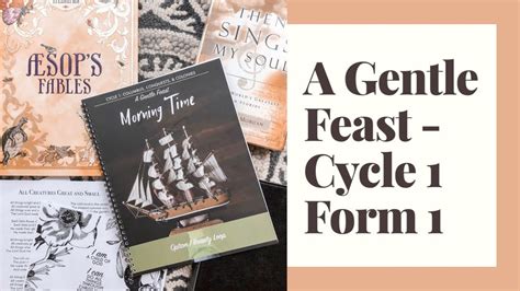 A gentle feast. A walk through of A Gentle Feast Cycle 1 curriculum and a quick review! 