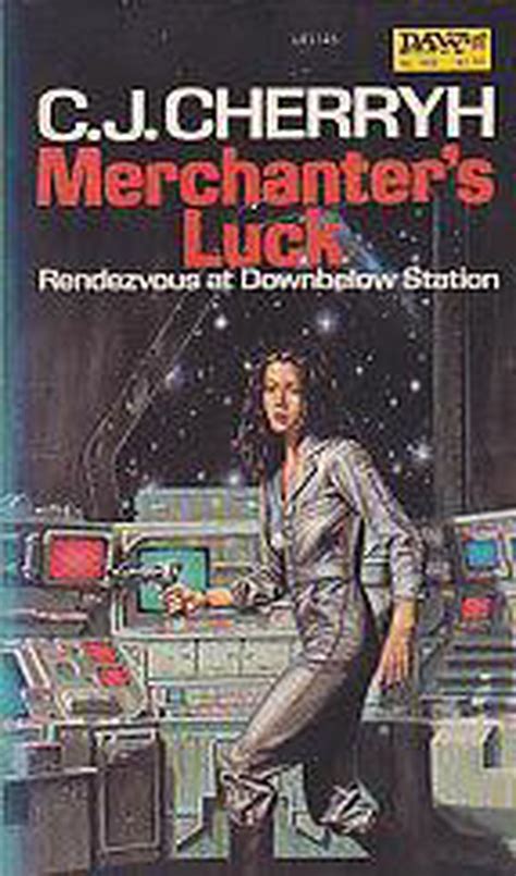 A girl on a haunted spaceship: C.J. Cherryh’s Merchanter’s Luck