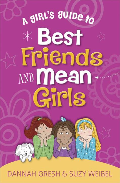 A girls guide to best friends and mean girls by dannah gresh. - Automation services for libraries a resource handbook library management series.