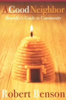 A good neighbor benedict s guide to community. - Handbook of perception and action vol 1 3.