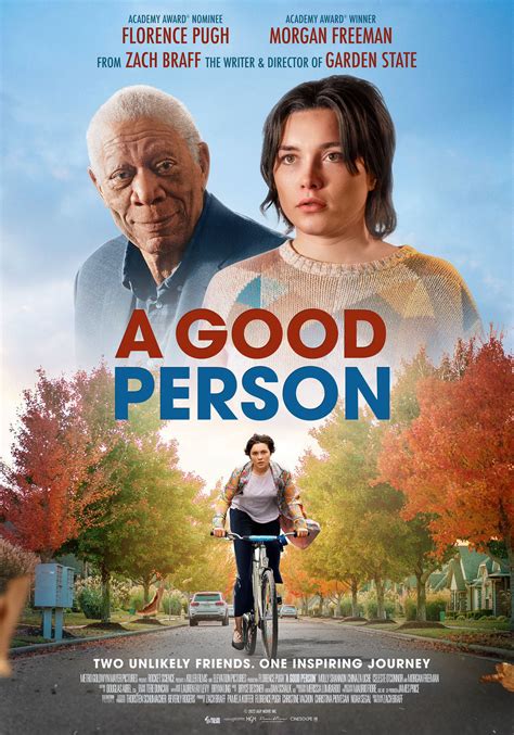 A good person movie. “A Good Person,” the fourth feature written and directed by Zach Braff (and the best one that he has made since his first, “Garden State,” in 2004), is exactly that kind of movie. 
