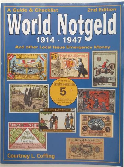 A guide and checklist of world notgeld 1914 1947 and other local issue emergency monies. - Applications mathématiques en agriculture mathématiques appliquées.
