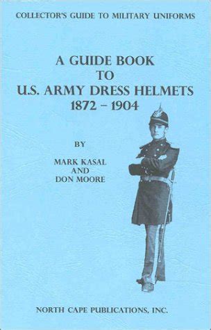 A guide book to u s army dress helmets 1872. - Bmw 3 series e30 316i workshop manual.