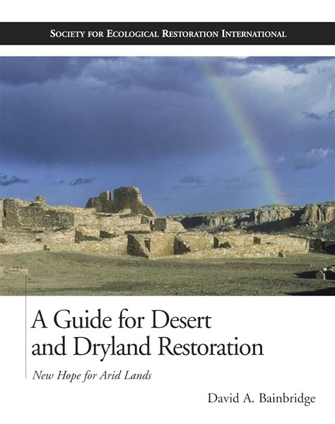 A guide for desert and dryland restoration new hope for arid lands the science and practice of ecological restoration series. - Solution manual to accompany physical chemistry.