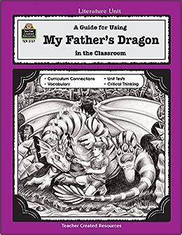 A guide for using my fathers dragon in the classroom by betty l bond. - Audi 42 v8 self study guide.