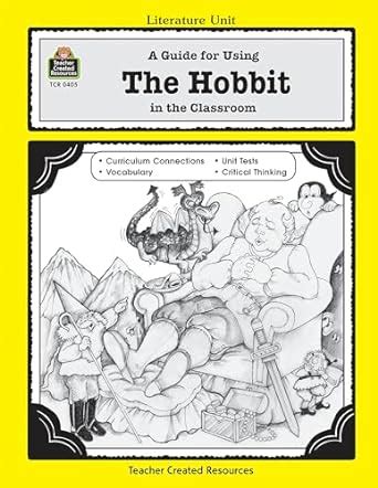 A guide for using the hobbit in the classroom literature units. - Canción de los pequeños círculos y de los grandes horizontes.