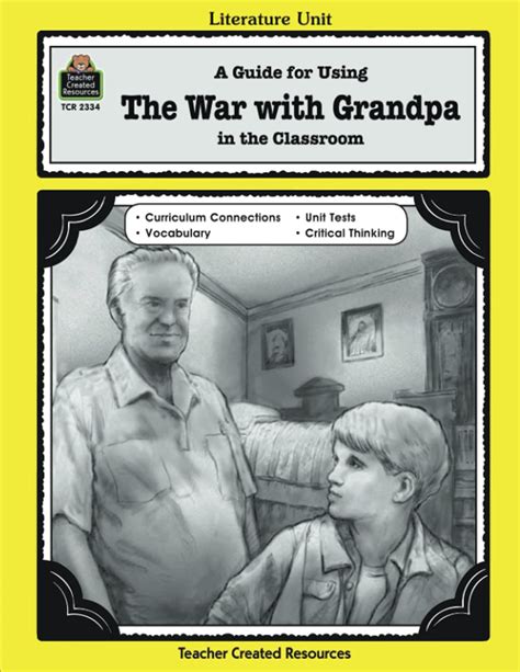 A guide for using the war with grandpa in the classroom literature units. - Catalogue des tableaux anciens & modernes des diverses ecoles..