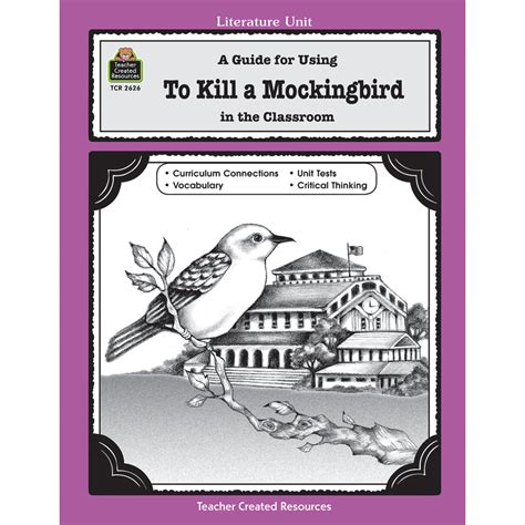 A guide for using to kill a mockingbird in the classroom literature unit teacher created materials. - Psychologie der berufswahl und der beruflichen entwicklung.