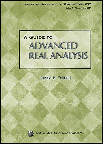 A guide to advanced real analysis dolciani mathematical expositions. - Frères des écoles chrétiennes au canada, 1837-1900..