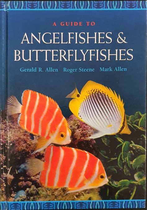 A guide to angelfishes and butterflyfishes. - Drupal 7 development by example beginners guide by kurt madel.