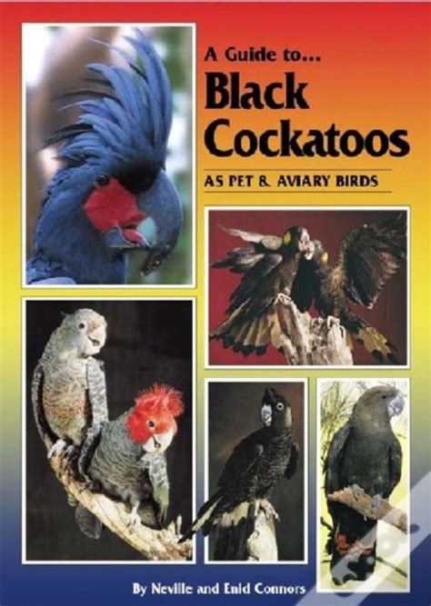 A guide to black cockatoos as pet and aviary birds. - Textbook of nuclear medicine by john c harbert.
