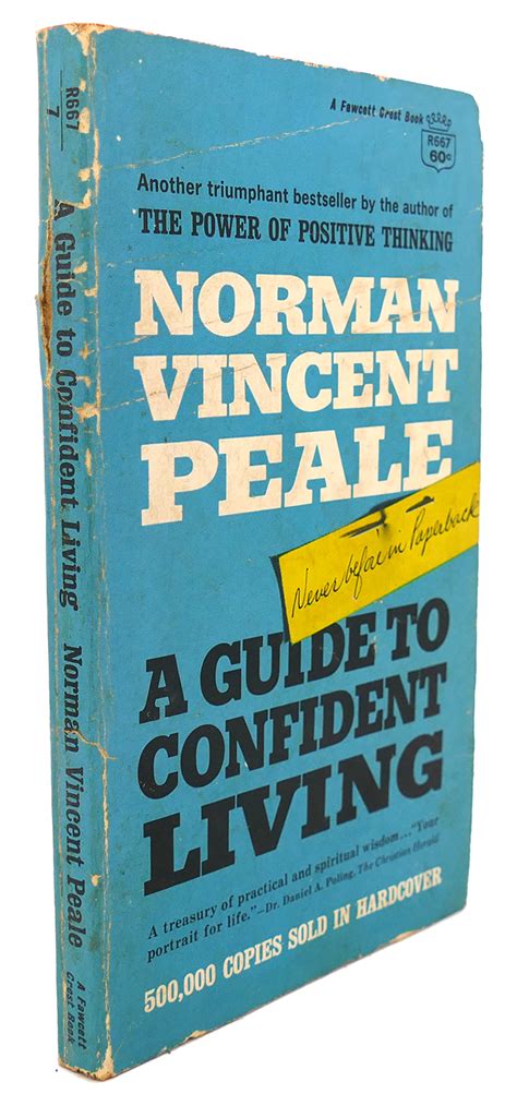 A guide to confident living norman vincent peale. - The spycraft manual by barry davies.