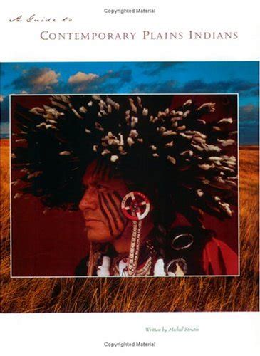 A guide to contemporary plains indians by michal strutin. - Weterani polscy w ameryce do 1939 roku.