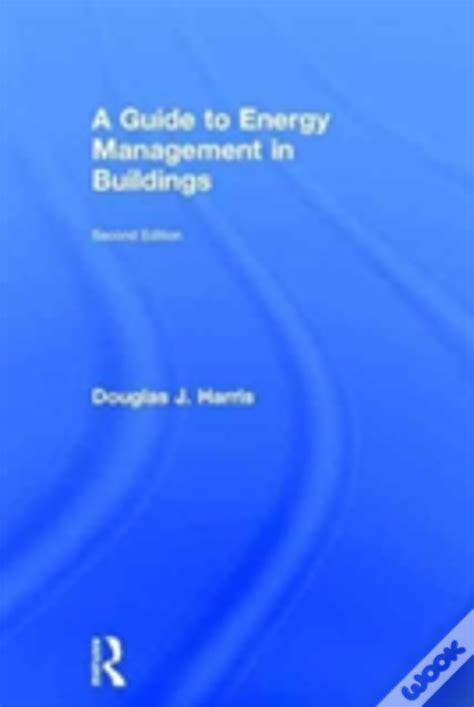 A guide to energy management in buildings by douglas harris. - 10 ton 6 x 4 mack truck technical manual tm 9 818.