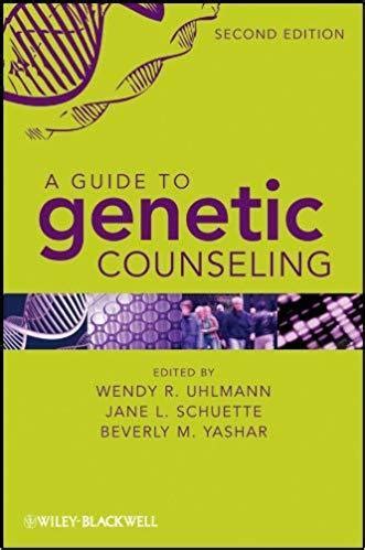 A guide to genetic counseling 2nd edition cell. - Bio lab manual worcester state university.
