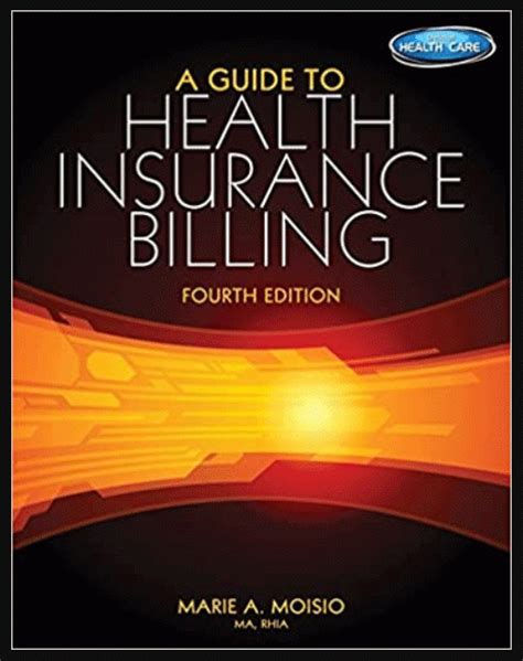 A guide to health insurance billing 4th edition. - 1957 corvette owners manual with decal.