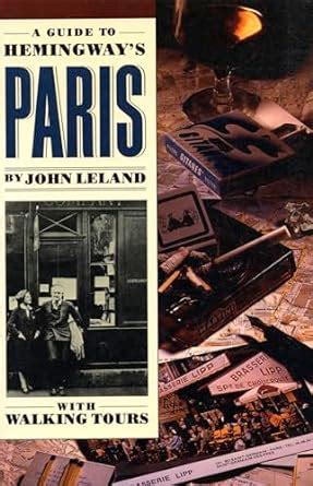 A guide to hemingways paris by john leland. - Antique firearms assembly disassembly the comprehensive guide to pistols rifles shotguns david chicoine.fb2.