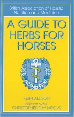 A guide to herbs for horses. - Backyard poultry medicine and surgery a guide for veterinary practitioners.