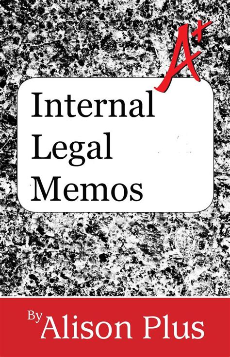A guide to internal legal memos a guides to writing book 9. - Un dia en la vida del sr. atolondron.