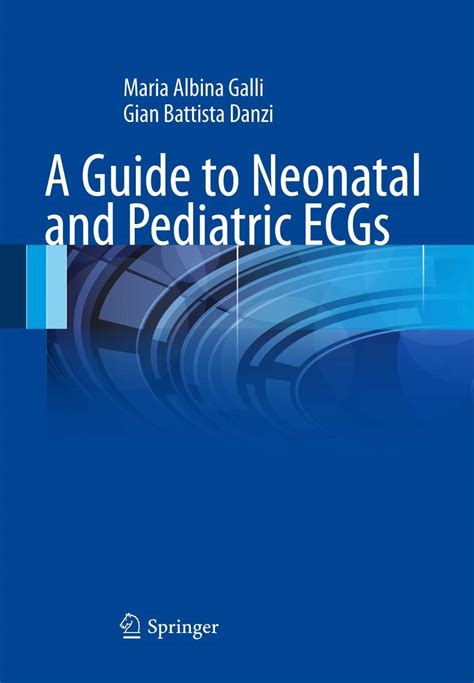 A guide to neonatal and pediatric ecgs by maria albina galli. - Guidelines and instruments for a family planning by andrew fisher.