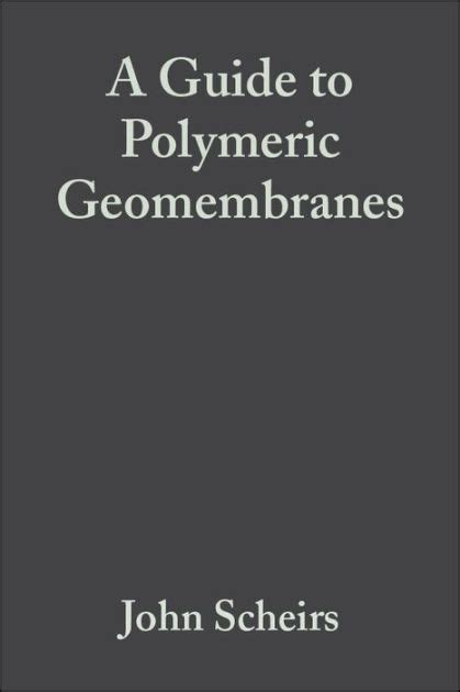 A guide to polymeric geomembranes by john scheirs. - Doing a literature search a comprehensive guide for the social sciences.