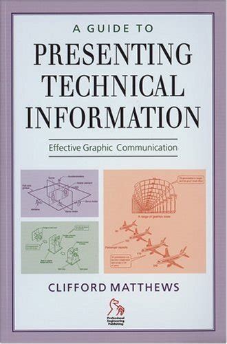 A guide to presenting technical information by clifford matthews. - Guida ai prezzi del vetro di carnevale standard 17a edizione enciclopedia standard.