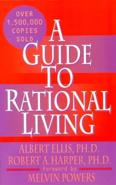 A guide to rational living by albert ellis robert a harper 1997 paperback. - Kenmore gas range model 362 manual.