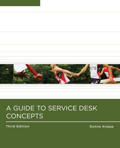 A guide to service desk concepts third edition. - Runner s world guide to cross training.
