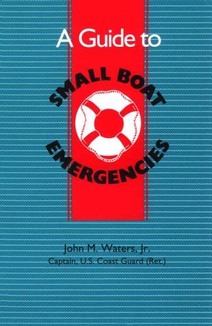 A guide to small boat emergencies. - Gordon craigs frühe versuche zur überwindung des bühnenrealismus..