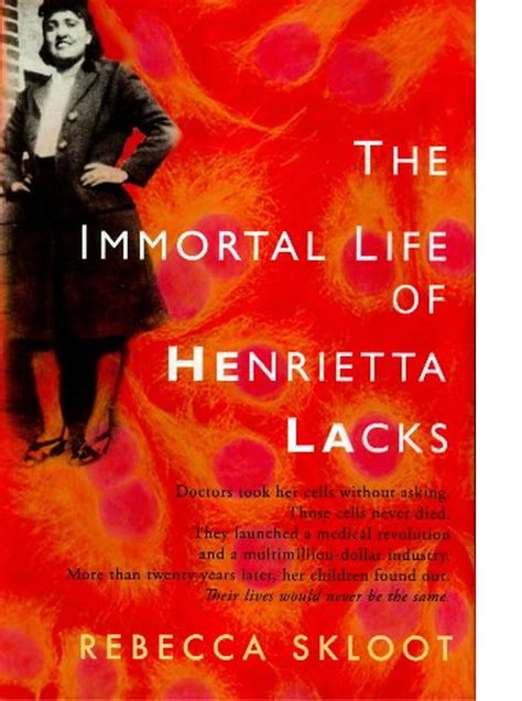 A guide to the immortal life of henrietta lacks by rebecca skloot. - Jaina, la casa en el agua..