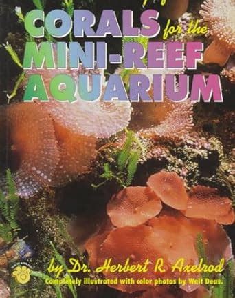 A guide to the selection care and breeding of corals for the mini reef aquarium. - Krauses food nutrition diet therapy study guide.