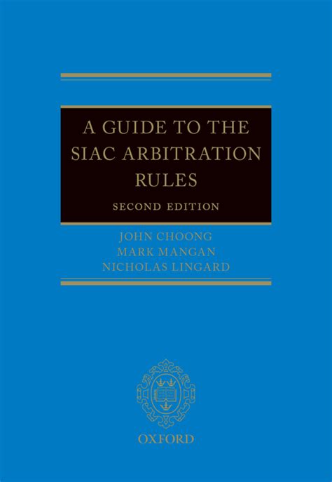 A guide to the siac arbitration rules by lucy reed. - Trois quarts de siècle en mémoire, 1913-1988.