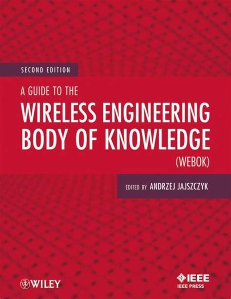 A guide to the wireless engineering body of knowledge webok. - A cougars guide to getting your ass back out there.