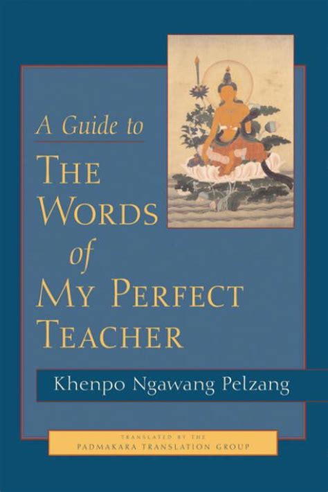 A guide to the words of my perfect teacher by khenpo ngawang pelzang. - Análisis en clases de funciones discontinuas y ecuaciones de física matemática análisis de mecánica.