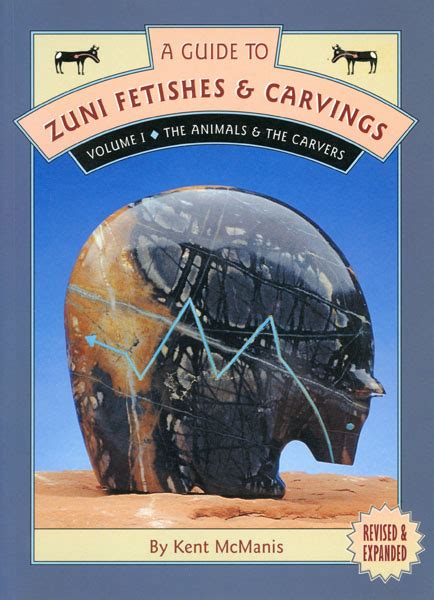 A guide to zuni fetishes and carvings volume i the animals and the carvers. - Eine anleitung zur bargeldlosen belohnung von michael rose.