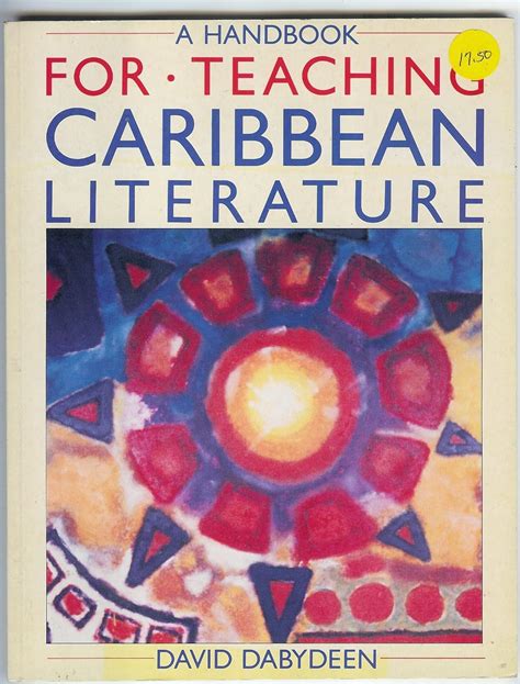 A handbook for teaching caribbean literature by david dabydeen. - 2014 eighth grade study guide pentathlon 5997.