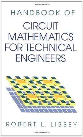 A handbook of circuit math for technical engineers. - Basic microwave techniques and laboratory manual by m l sisodia.