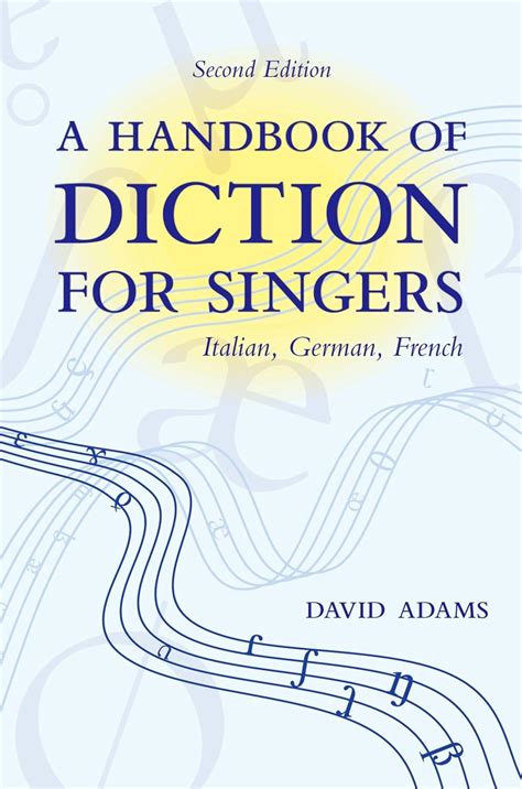 A handbook of diction for singers by david adams. - Inventario dell'archivio e degli altri manoscritti della società colombaria.