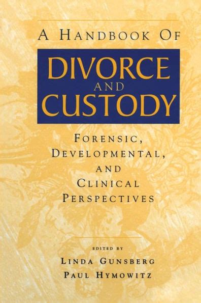 A handbook of divorce and custody by linda gunsberg. - 1999 ford expedition manuali proprietari proprietario.