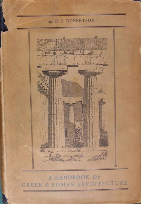 A handbook of greek roman architecture by d s robertson. - Materialien zu einer dialektik der musik..