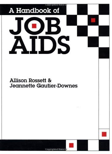 A handbook of job aids by allison rossett. - Komatsu pc 360 7 shop manual.